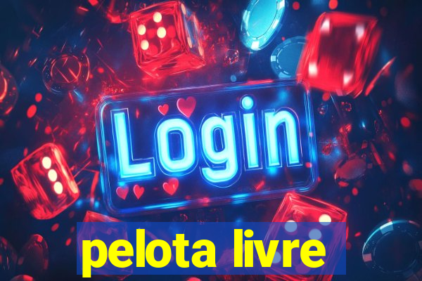 pelota livre
